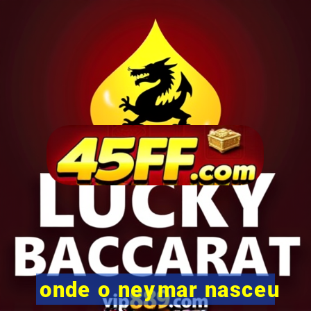 onde o neymar nasceu